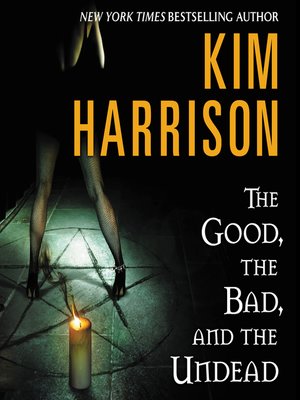 cover image of The Good, the Bad, and the Undead